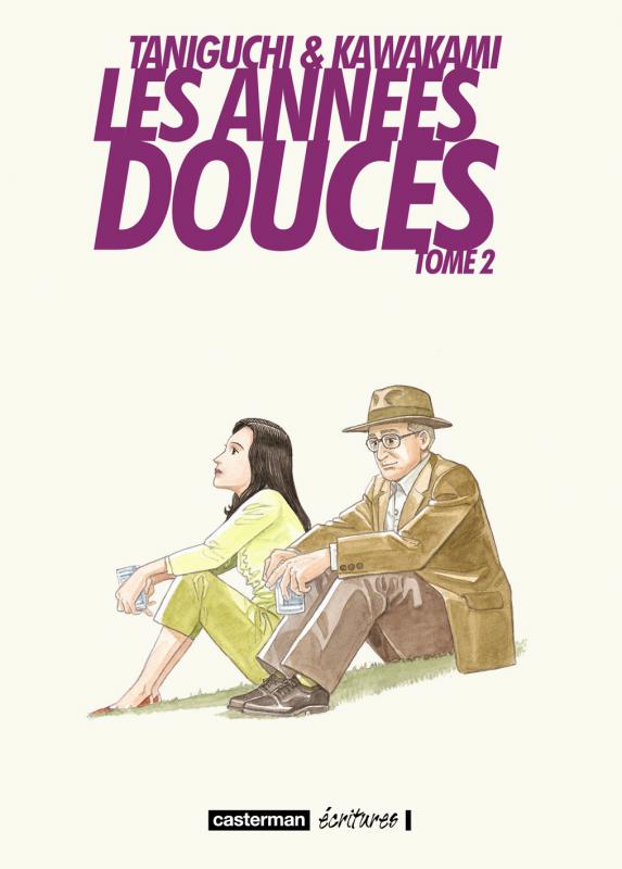 Les années douces Tome 2