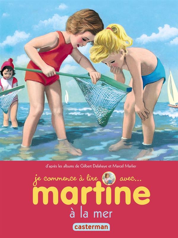 Je commence à lire avec Martine Tome 21 : Martine à la mer