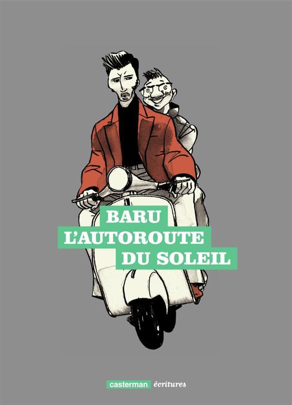 L'autoroute du soleil