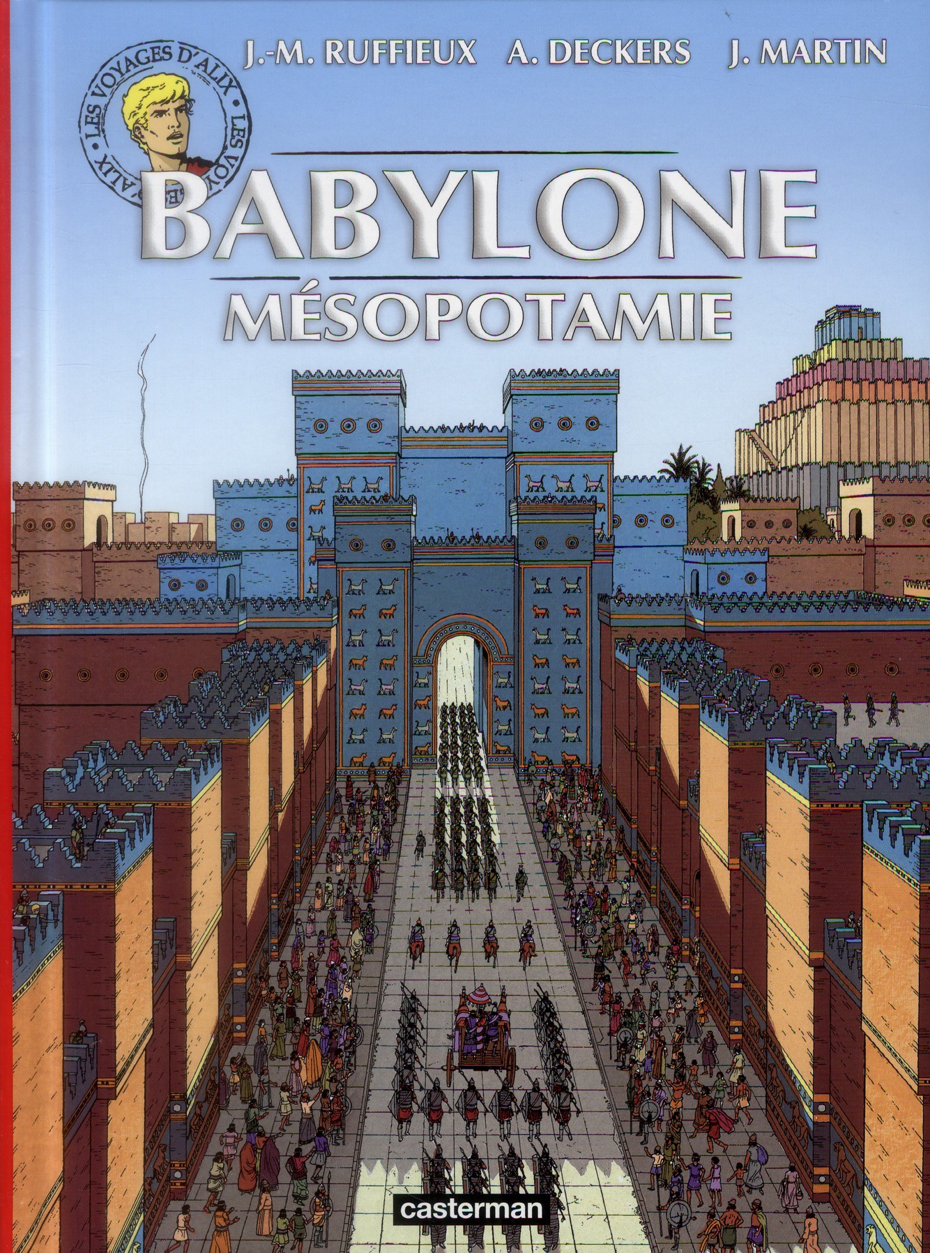 Les voyages d'Alix Tome 34 : Babylone - Mésopotamie