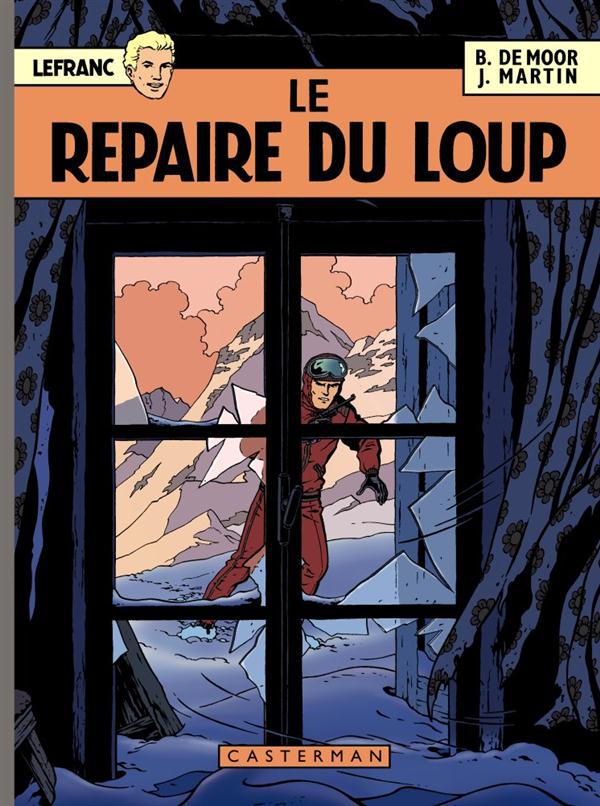 Lefranc 1952-2012 Tome 4 : Le repaire du loup