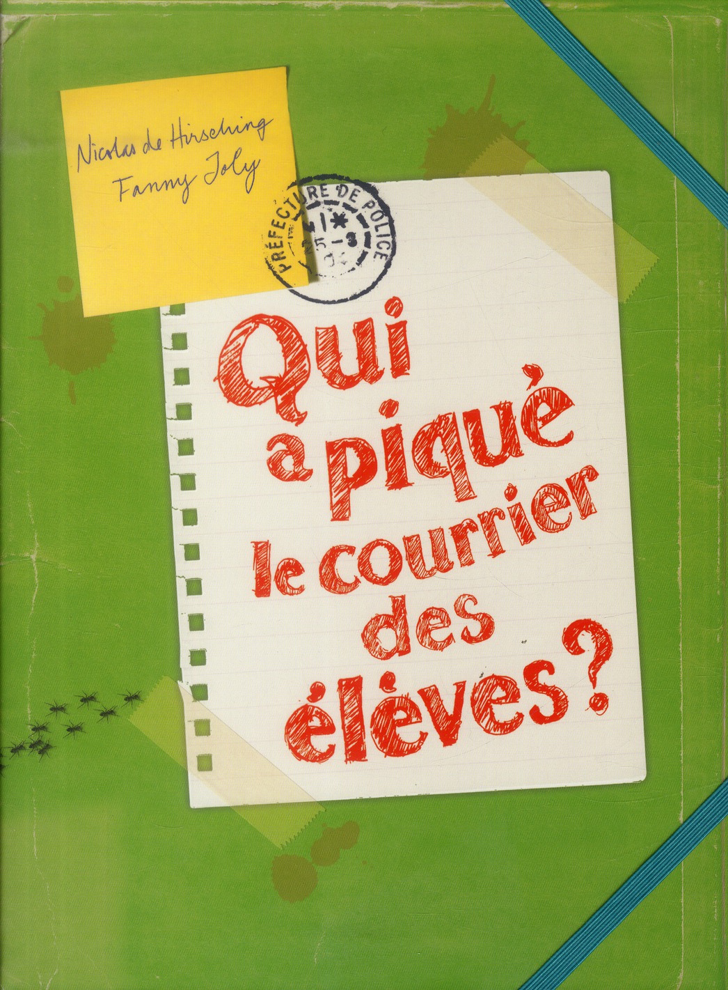 Qui a piqué le courrier des élèves ?