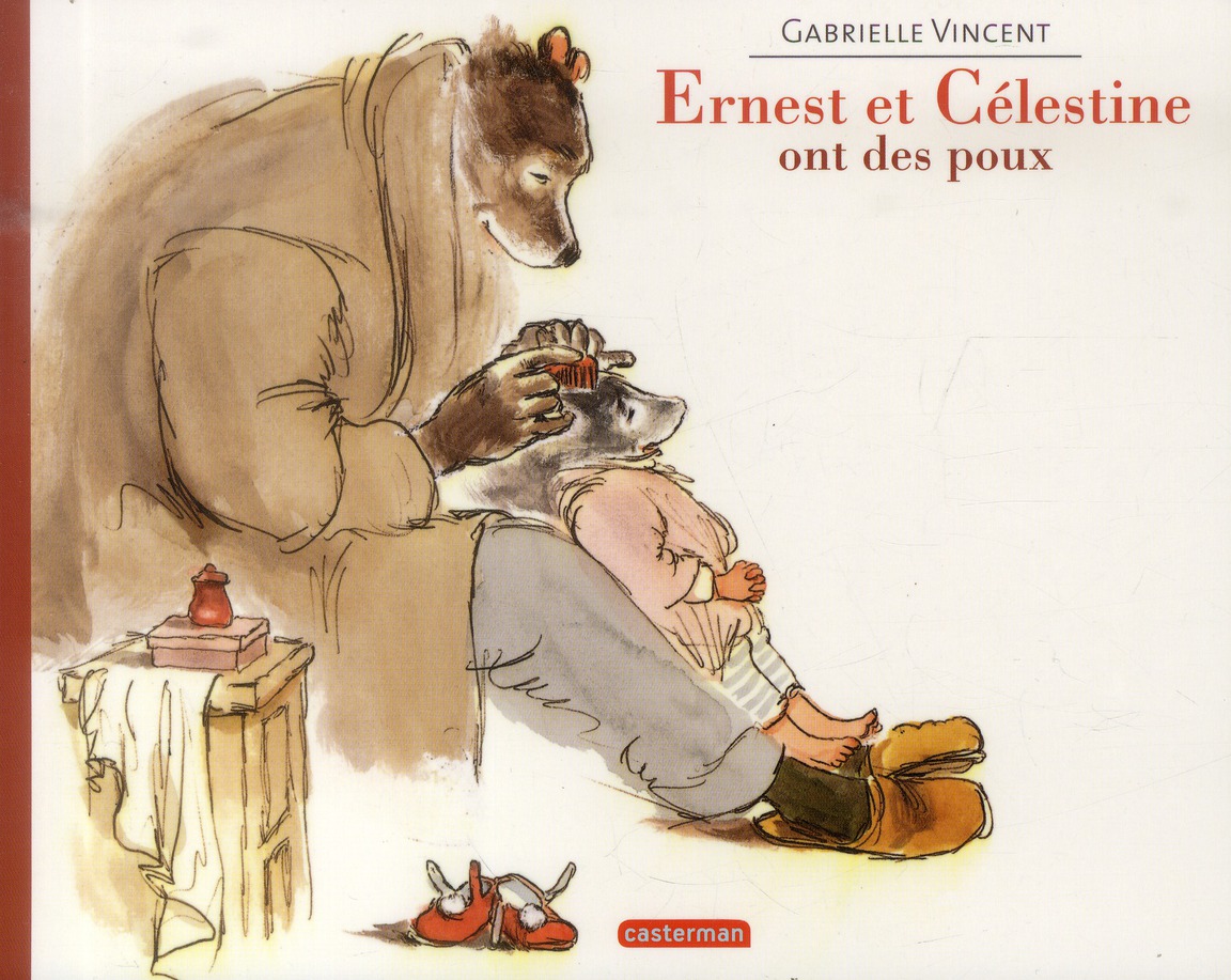 Ernest et Célestine : Ernest et Célestine ont des poux