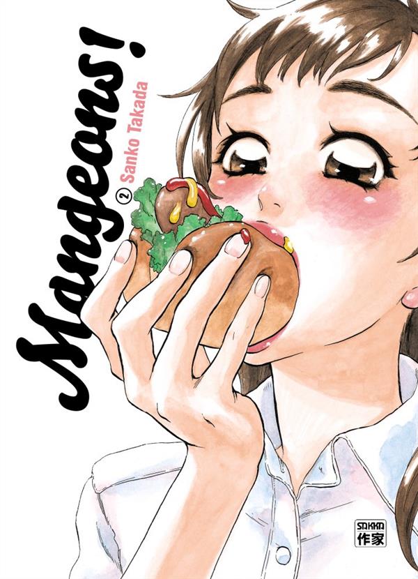 Mangeons ! Tome 2