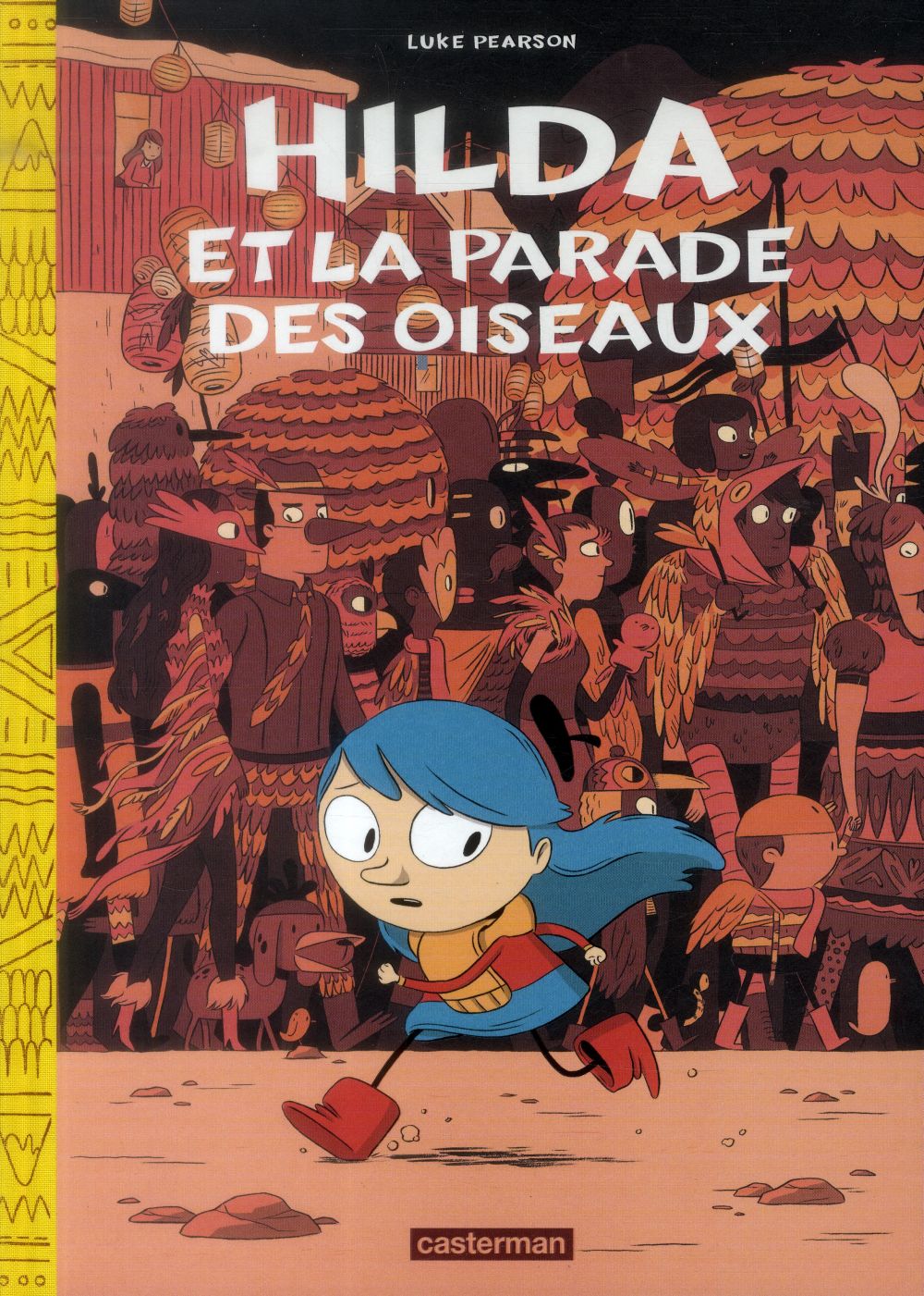 Hilda Tome 3 : Hilda et la parade des oiseaux