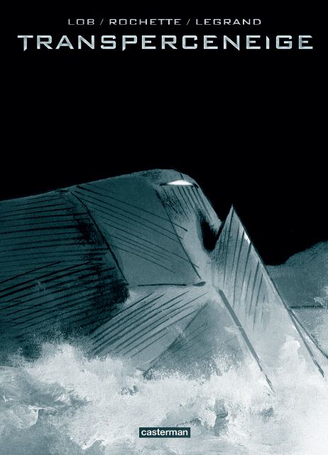 Transperceneige - Intégrale