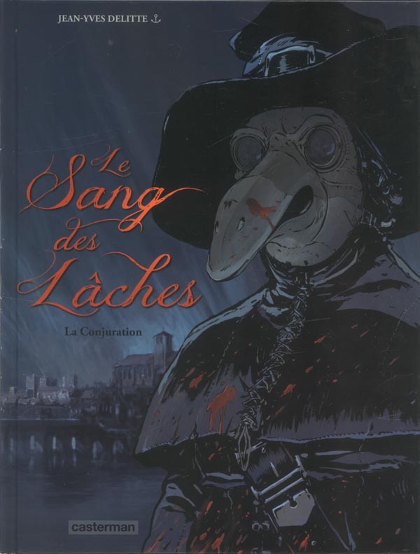 Le sang des lâches Tome 3 : La Conjuration