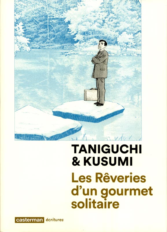 Les rêveries d'un gourmet solitaire