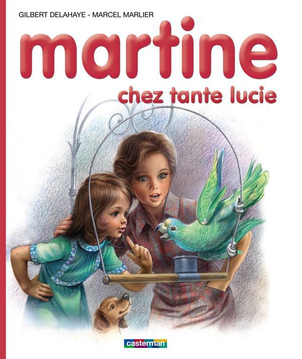 Martine chez tante lucie