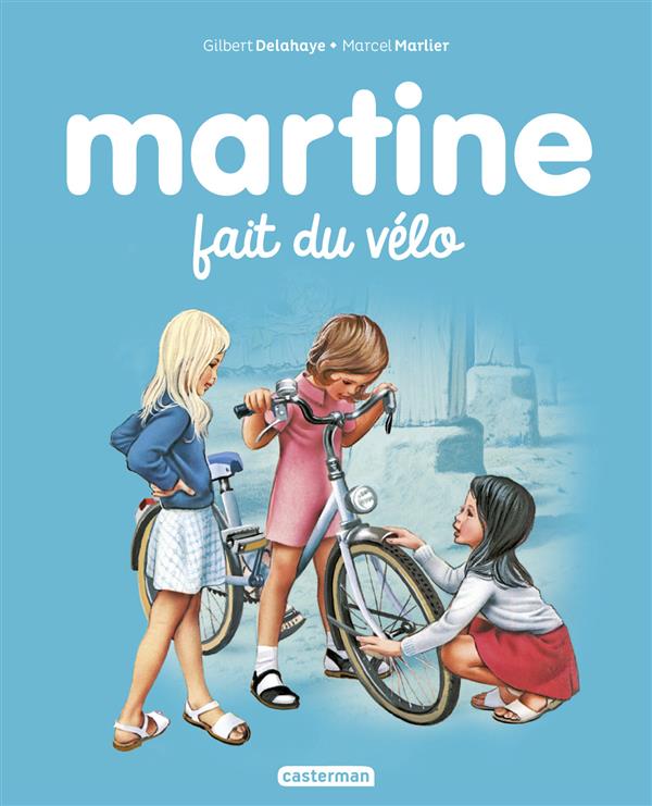Martine Tome 21 : Martine fait de la bicyclette