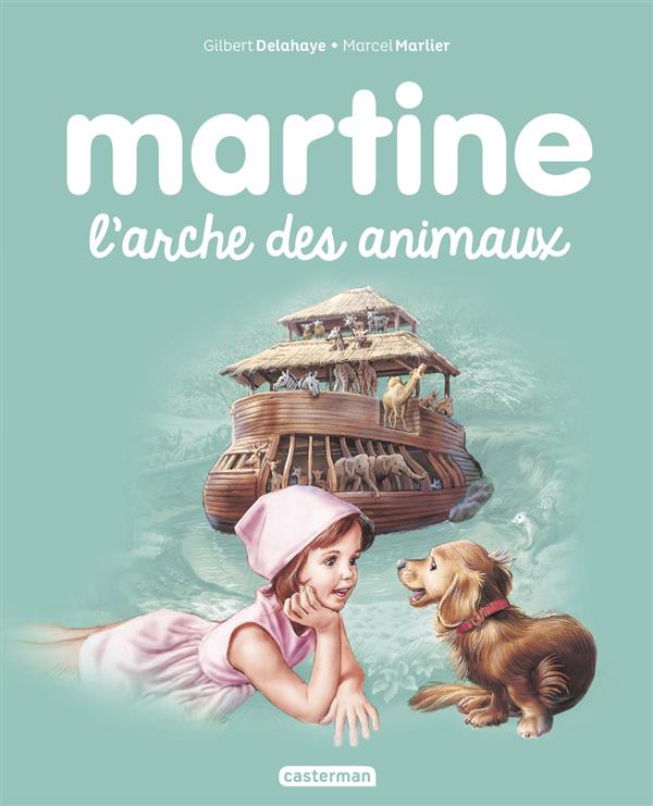 Martine Tome 53 : L'arche des animaux