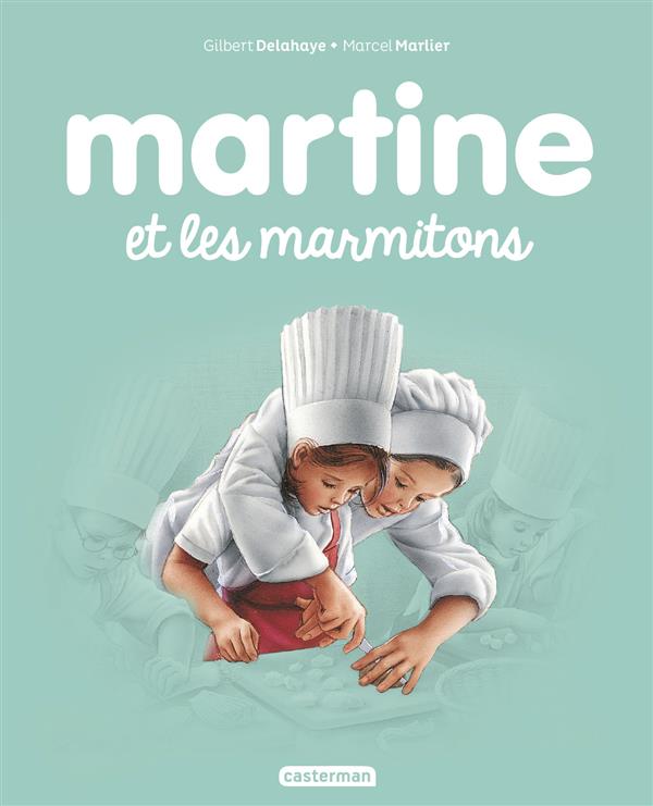 Martine Tome 51 : Martine et les marmitons