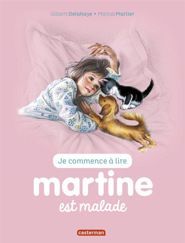 Je commence à lire avec Martine Tome 16 : Martine est malade