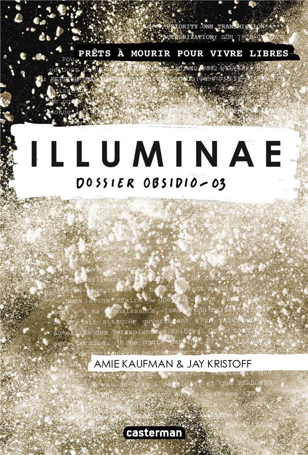 Illuminae Tome 3 : Dossier Obsidio