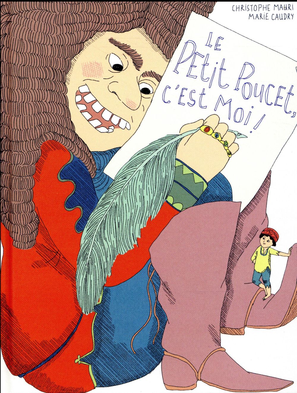 Le Petit Poucet, c'est moi !