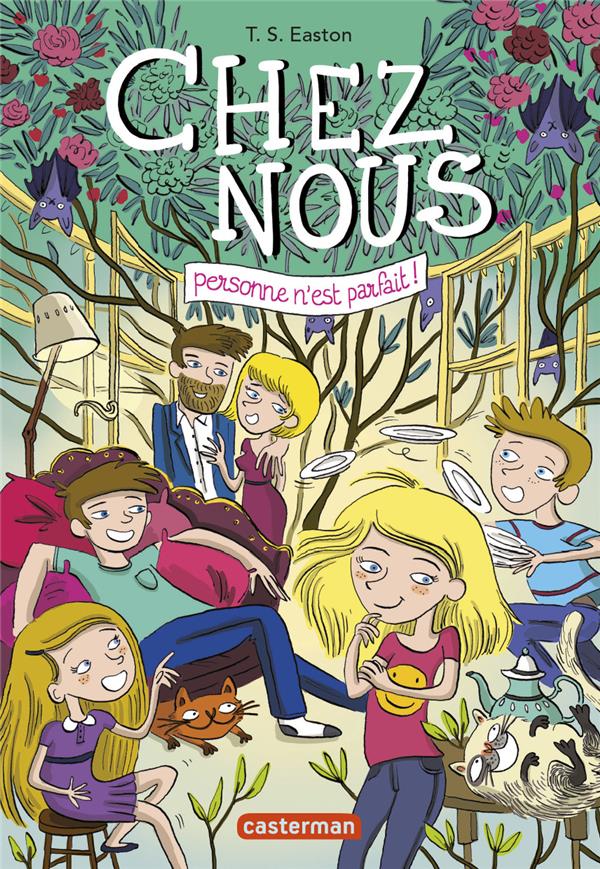 Chez nous Tome 1 : Personne n'est parfait