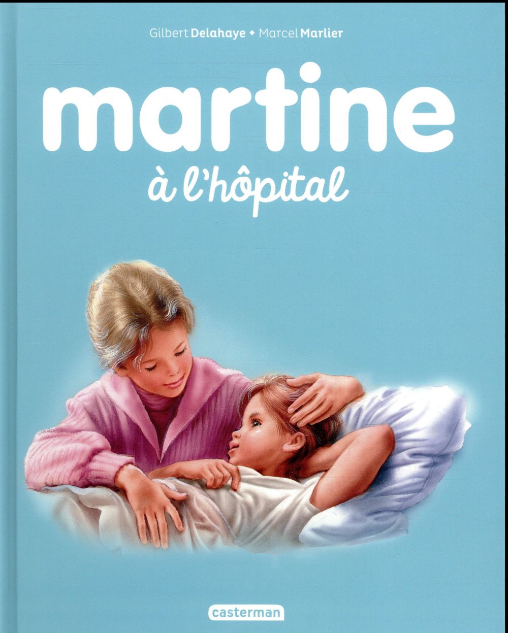 Martine Tome 46 : Martine à l'hôpital