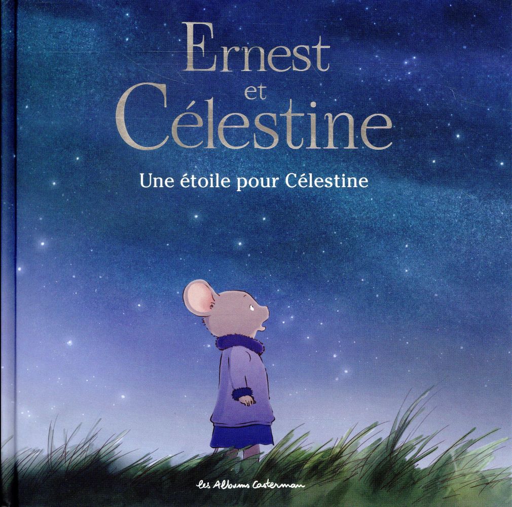 Ernest et Célestine (d'après la série télévisée) : Une étoile pour Célestine