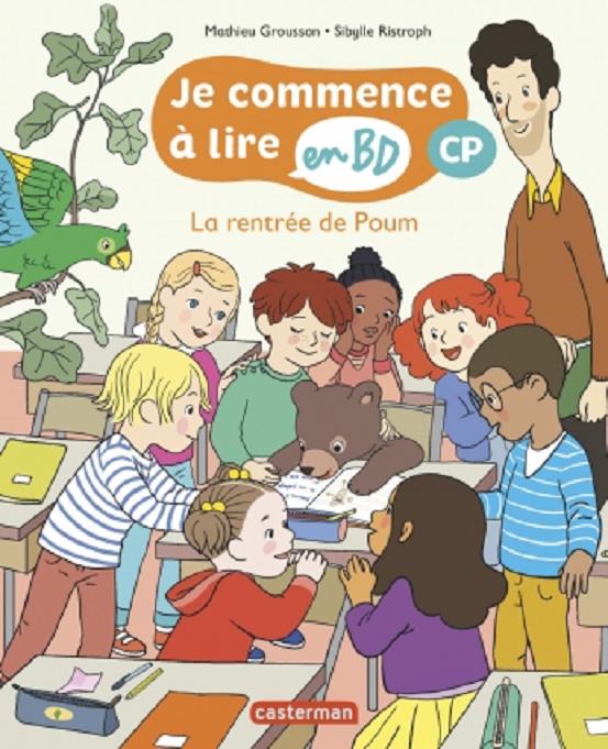 Je commence à lire en BD - CP : La rentrée de Poum