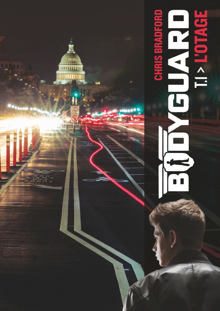 Bodyguard Tome 1 : L'otage
