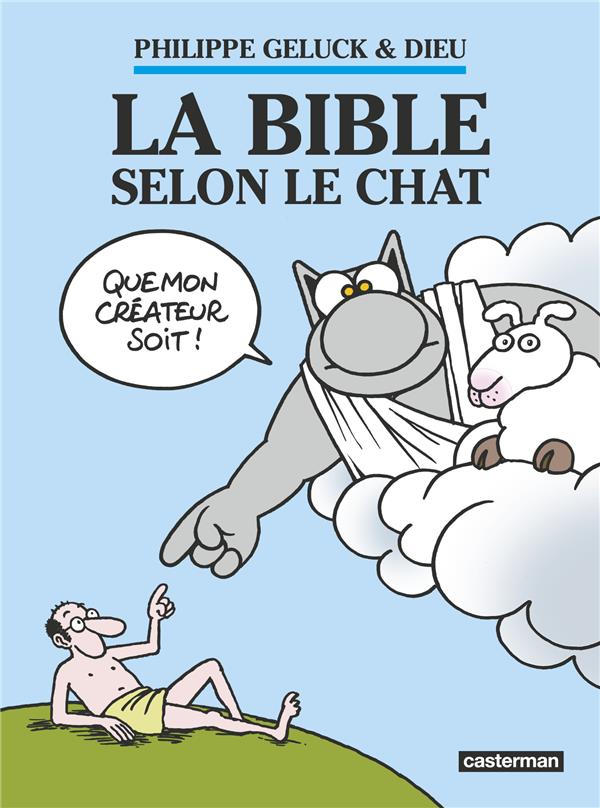 Le Chat Tome 18 : La bible selon le chat