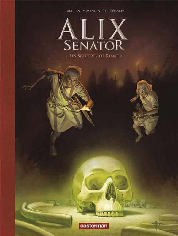 Alix senator Tome 9 : Les Spectres de Rome. Edition de luxe