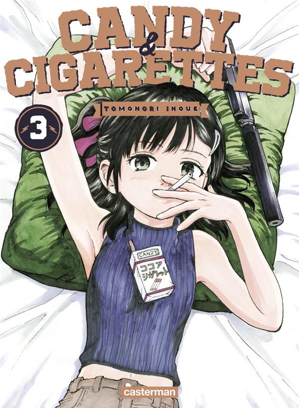 Candy & Cigarettes Tome 3