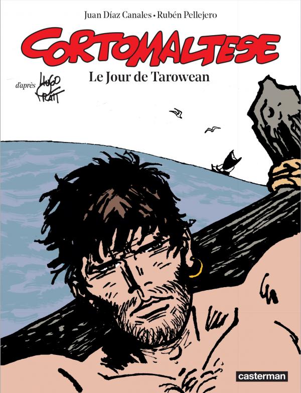 Corto Maltese Tome 15 : Le jour de Tarowean