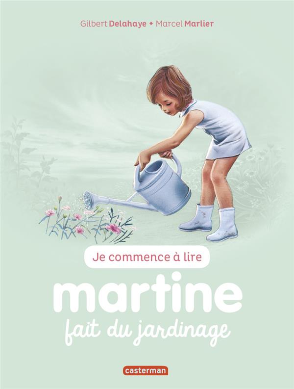 Je commence à lire avec Martine Tome 58 : Martine fait du jardinage