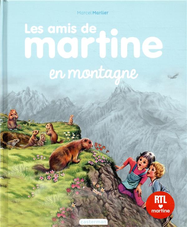 Les amis de Martine Tome 5 : Les amis de Martine à la montagne