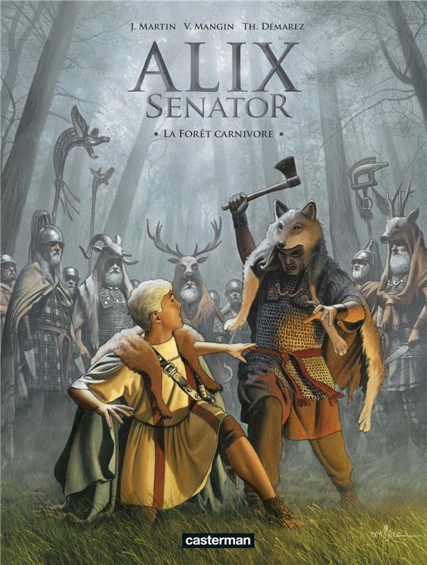 Alix senator Tome 10 : La forêt carnivore