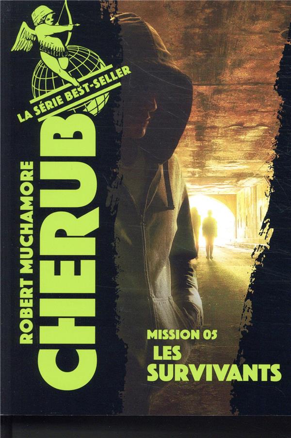 Cherub Tome 5 : Les survivants