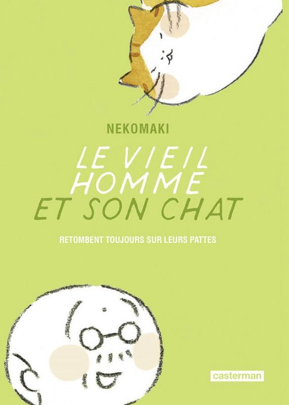 Le vieil homme et son chat Tome 5 : Le vieil homme et son chat retombent toujours sur leurs pattes
