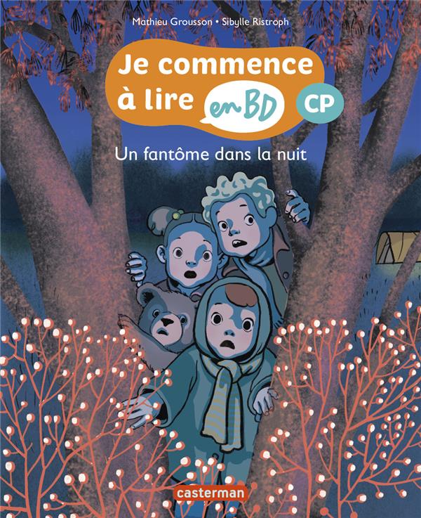 Je commence à lire en BD - CP : Un fantôme dans la nuit