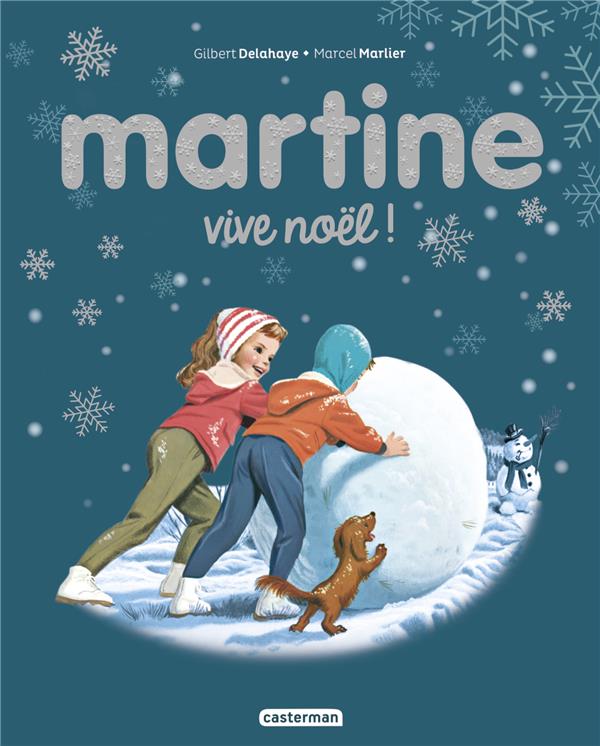 Martine : Vive Noël !