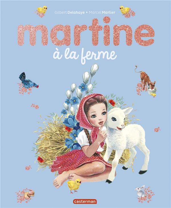 Martine : Martine à la ferme