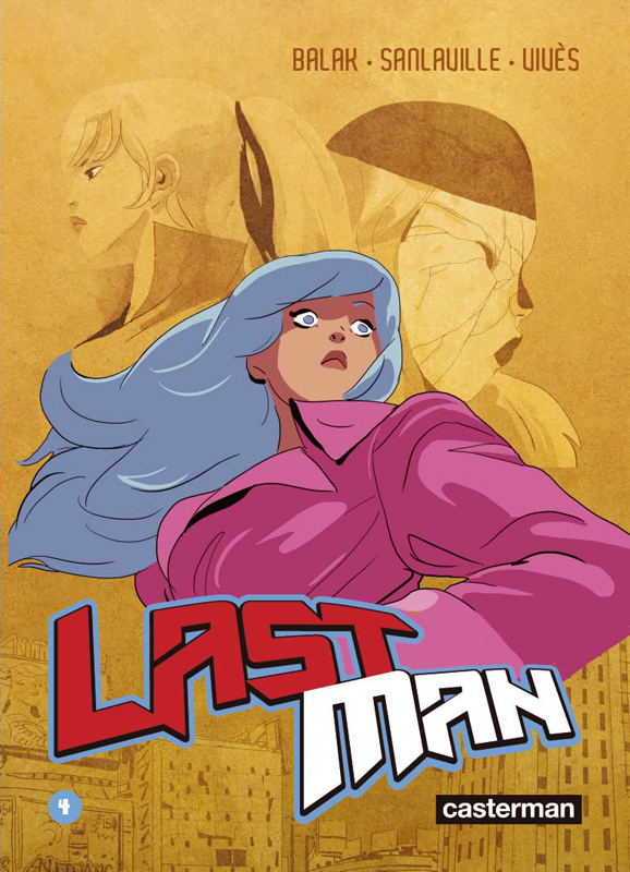 Lastman Tome 4