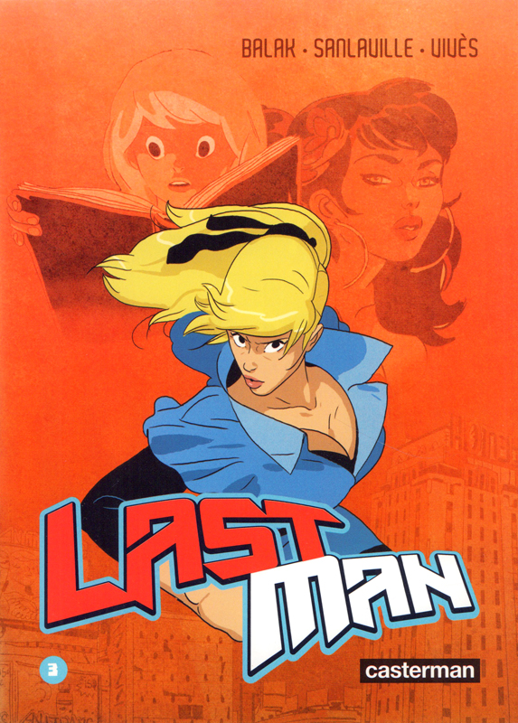Lastman Tome 3