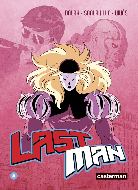 Lastman Tome 5