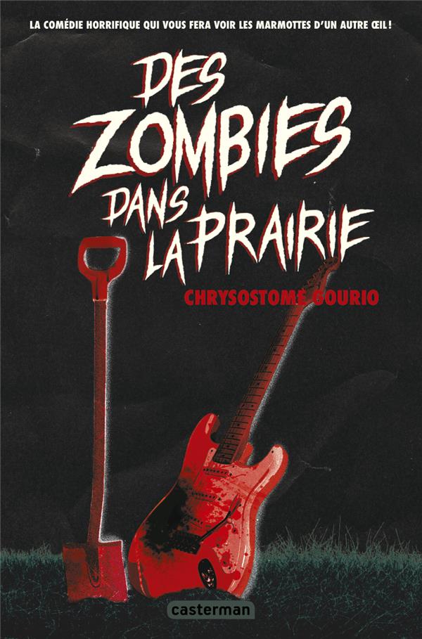 DES ZOMBIES DANS LA PRAIRIE