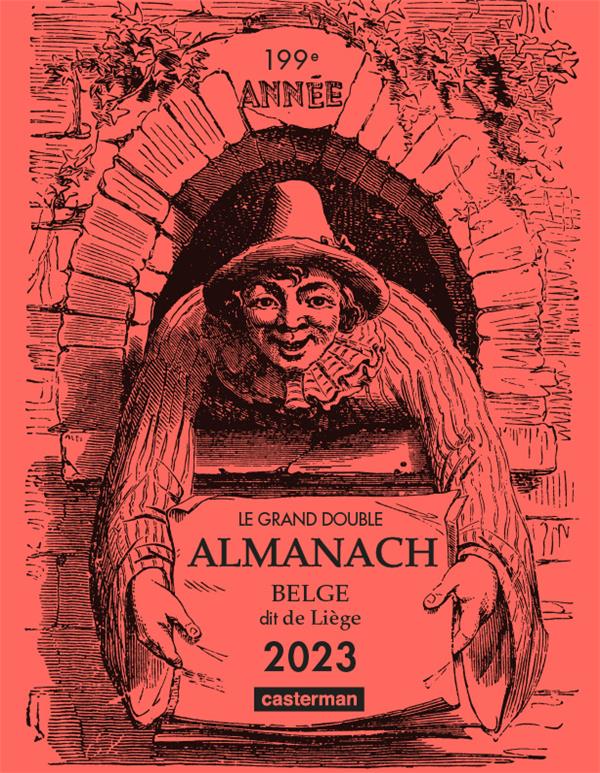 Le grand double almanach belge dit de Liège. Edition 2023