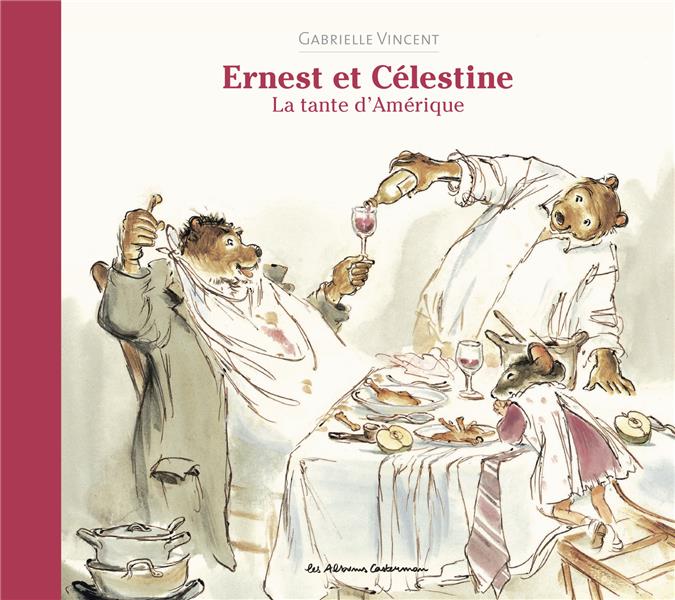 Ernest et Célestine : La tante d'Amérique