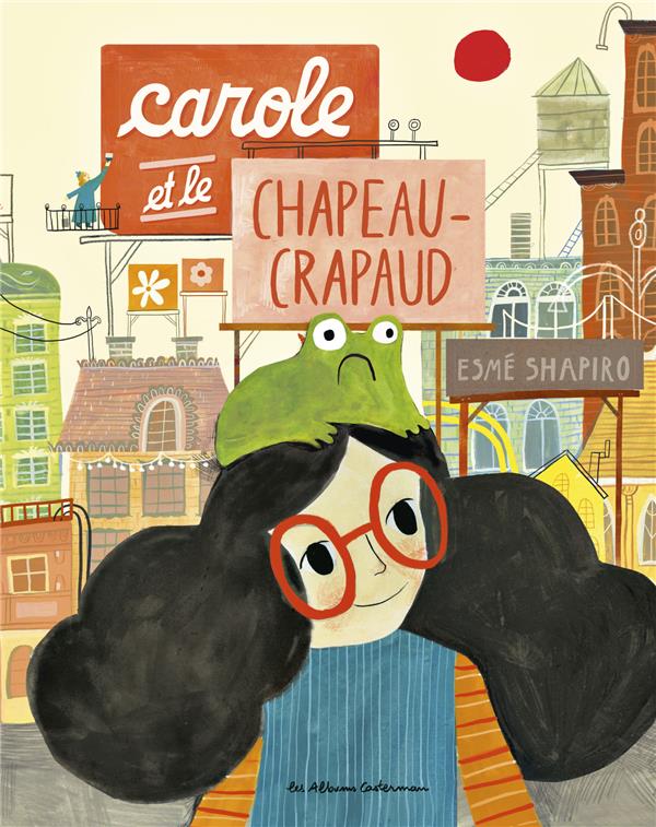 Carole et le chapeau crapaud