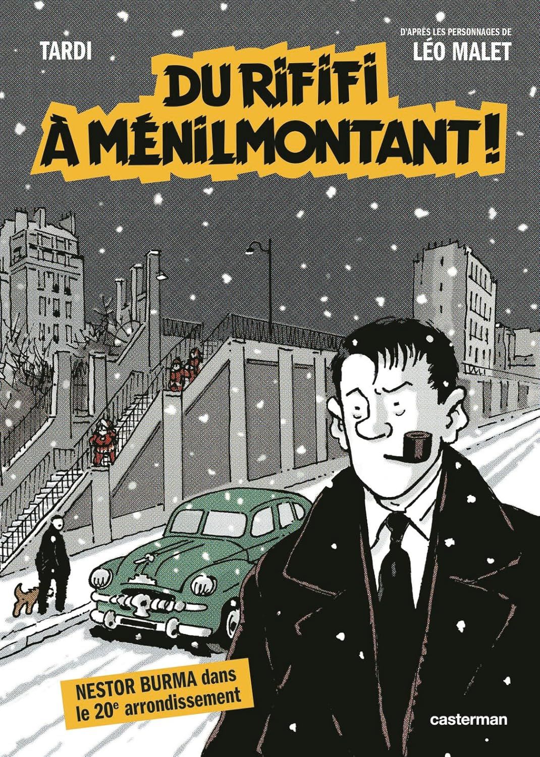 Nestor Burma : Du rififi à Ménilmontant