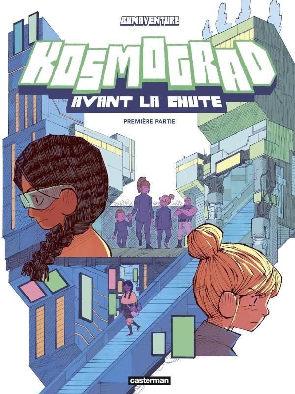 Kosmograd : Avant la chute Tome 1