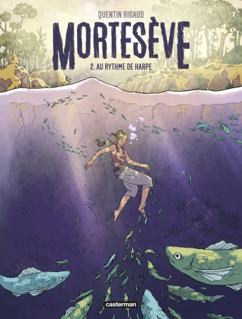Mortesève Tome 2 : Au rythme de Harpe