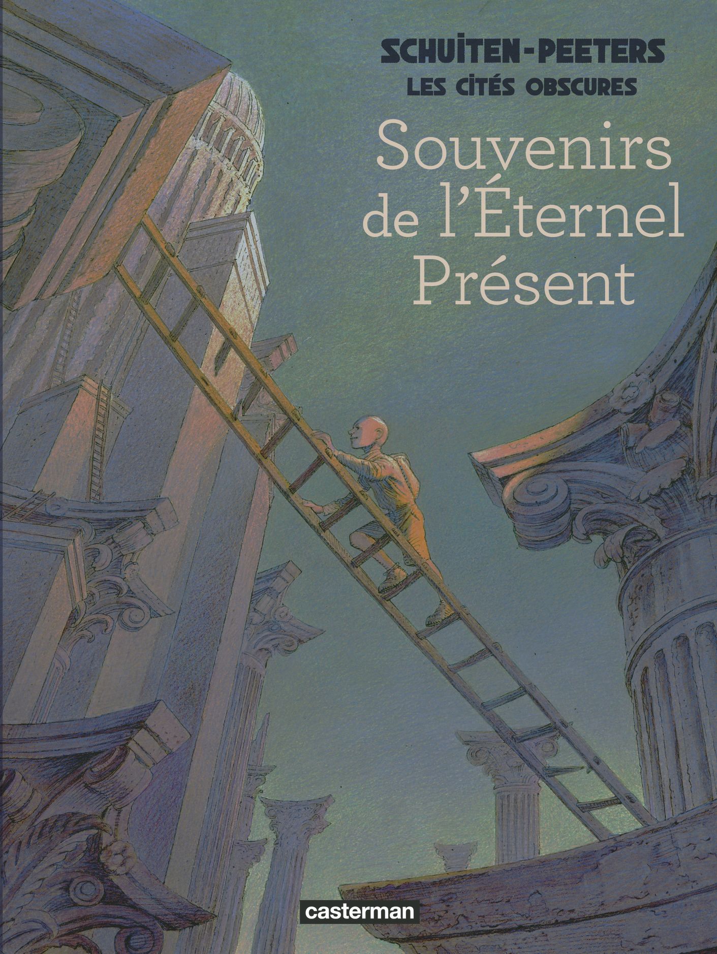 Les cités obscures : Souvenirs de l'Eternel Présent. Variation sur Taxandria de Raoul Servais