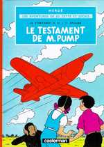 Les aventures de Jo, Zette et Jocko Tome 1 : Le testament de M. Pump