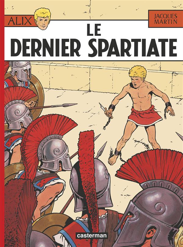 Alix Tome 7 : Le dernier Spartiate