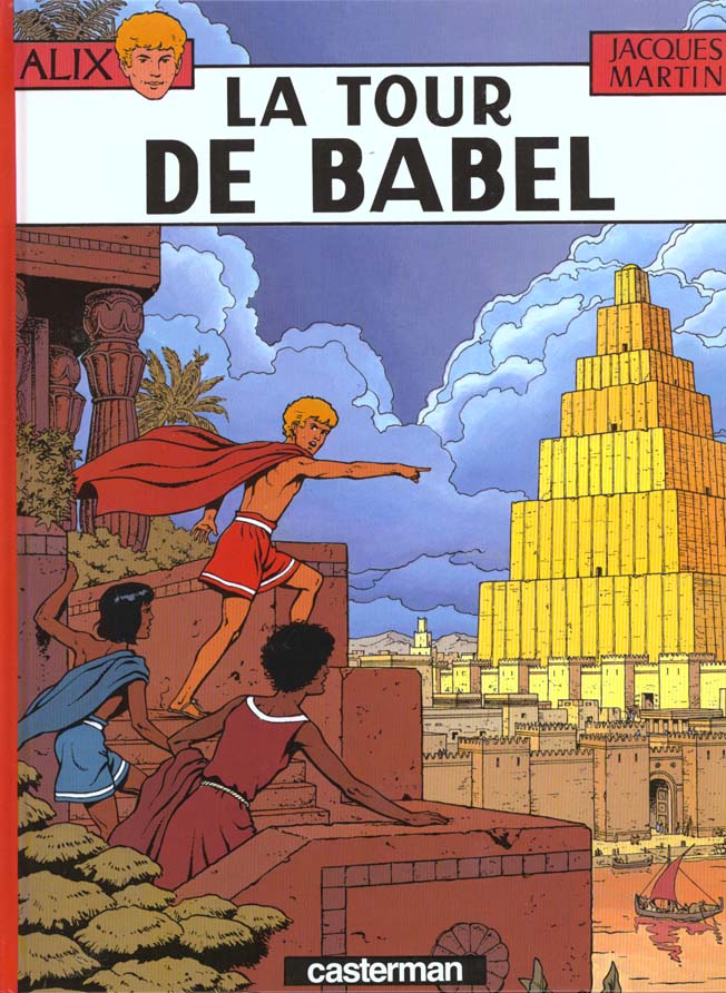 Alix Tome 16 : La tour de Babel